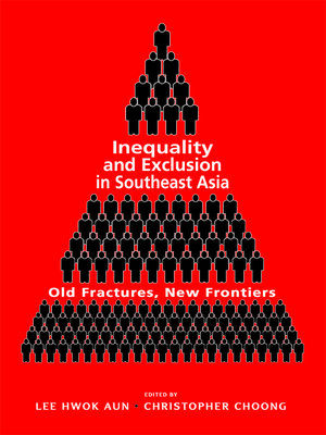 cover image of Inequality and Exclusion in Southeast Asia